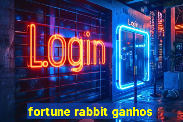 fortune rabbit ganhos